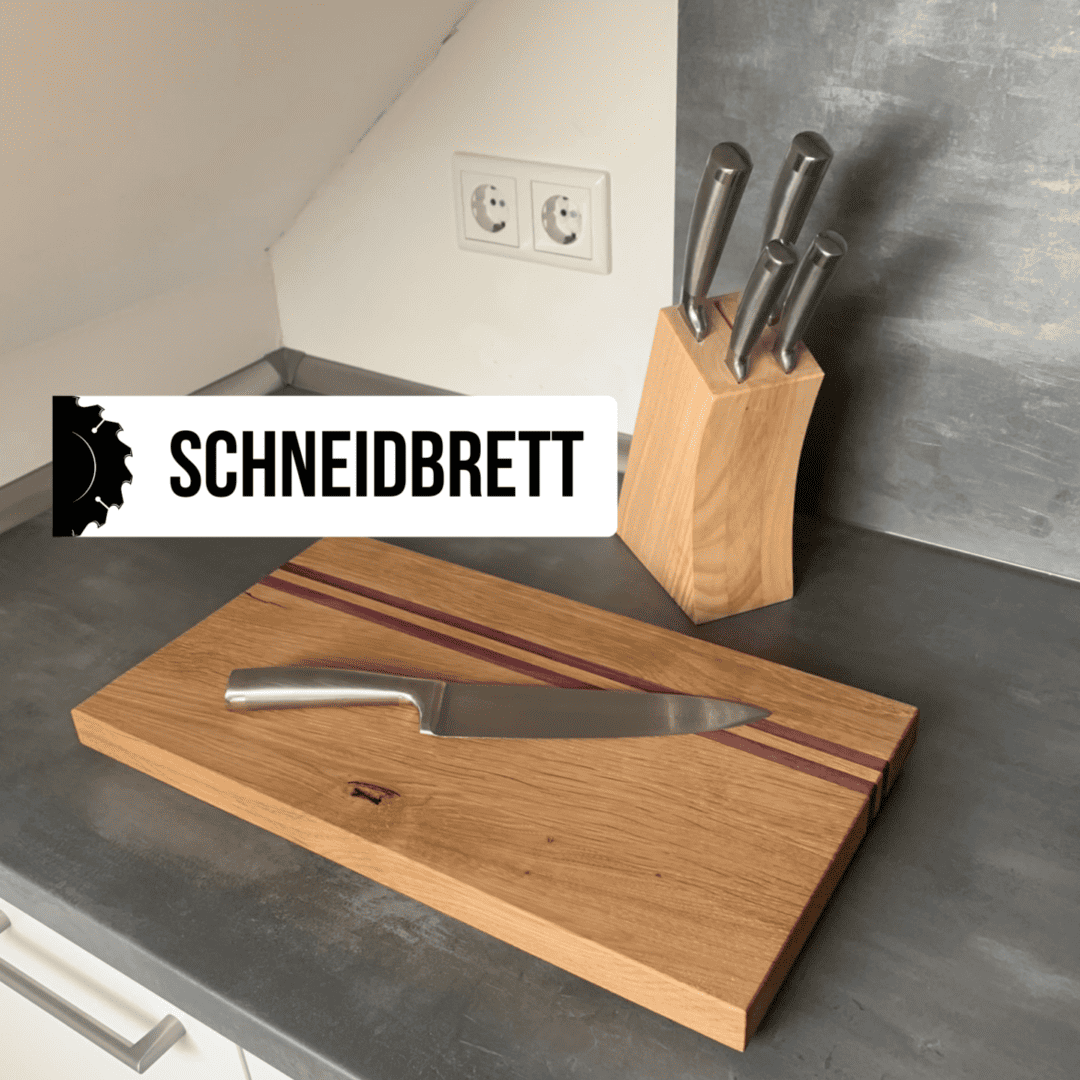Schneidebrett selber bauen