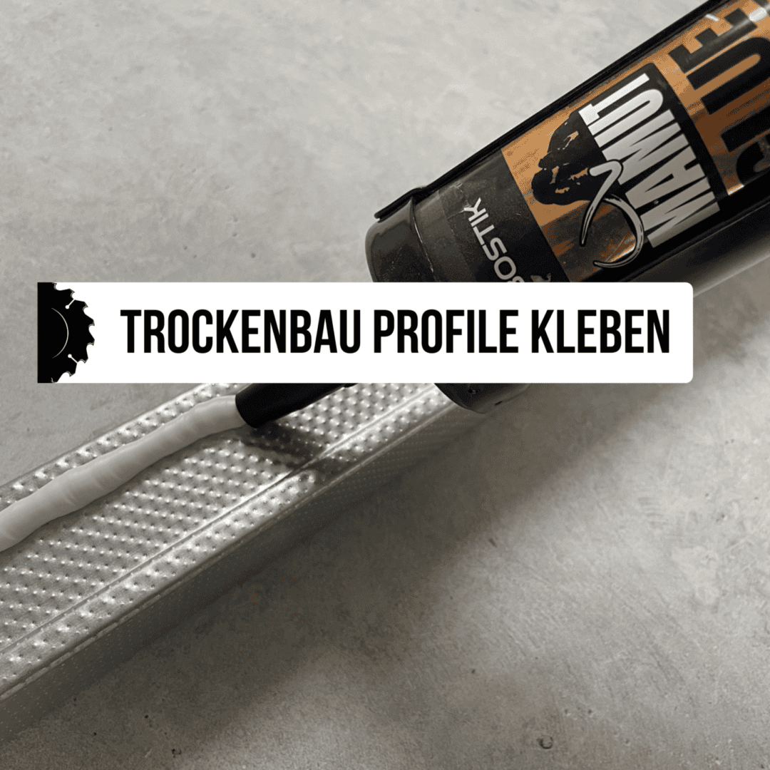 Trockenbau Profil kleben auf Boden
