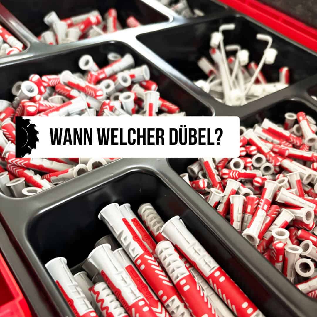 Dübel hält nicht - wann welcher Dübel?